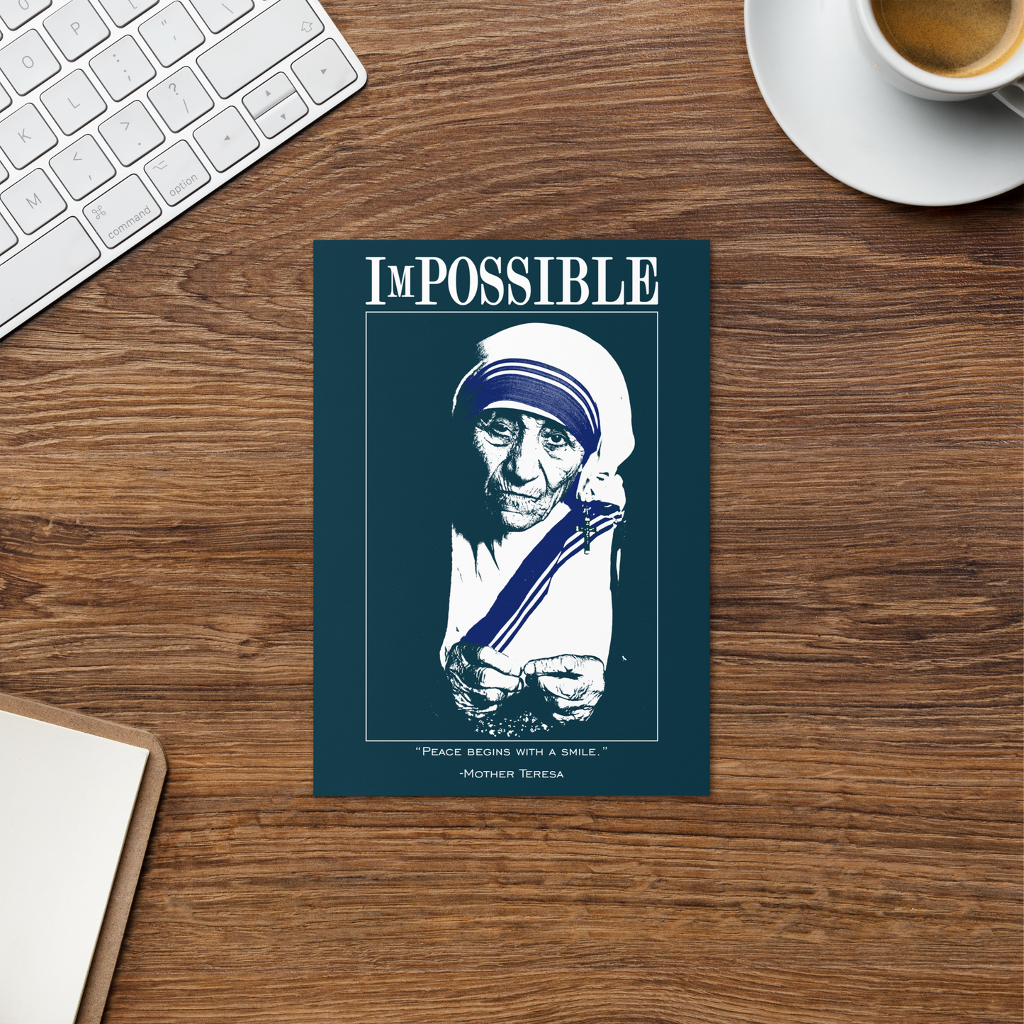 Greeting Card : ImPossible Mother Teresa