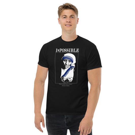 Men’s Classic Tee : ImPossible Mother Teresa